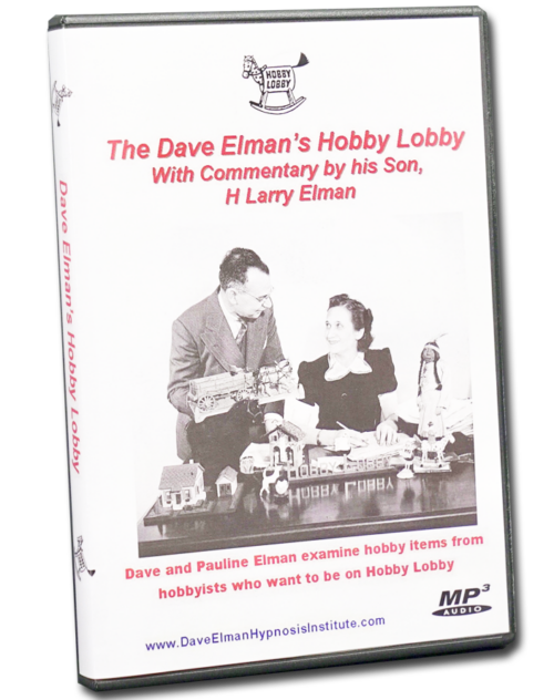 Dave Elman's Hobby Lobby: With Commentary by his son H L Elman